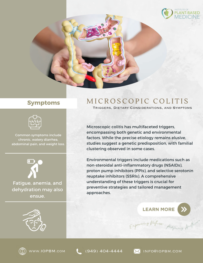 Microscopic Colitis – Triggers, Dietary Considerations, and Symptoms